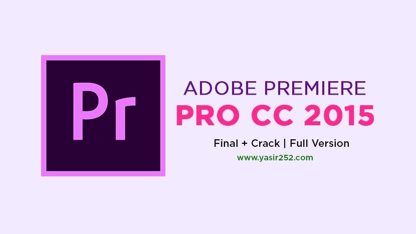 adobe premiere pro cc 2015 free download full version with crack