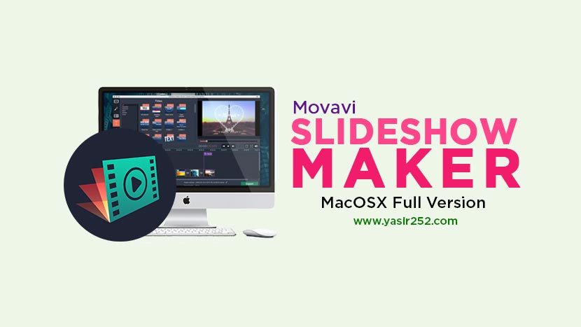 download-movavi-slideshow-maker-full-version-macosx-7049881